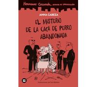 Hermanas Coscorrón. Agencia de investigación. El misterio de la caca de perro abandonada