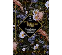 Hermanas raras: Cuentos fantásticos y pulp de las reinas del escalofrío