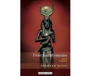 Hermann Beckh From the Mysteries (Tascabile)