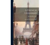 Hermann Breymann A French Grammar (Copertina rigida)