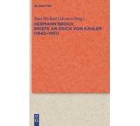 Hermann Broch Briefe an Erich von Kahler (1940-1951) (Copertina rigida)