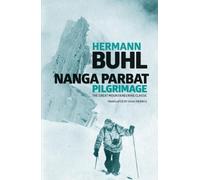Hermann Buhl Nanga Parbat Pilgrimage (Tascabile)