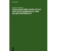 Hermann Burmeis Zoologischer Hand-Atlas Zum Schulgebrauch Und (Copertina rigida)