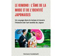 Hermann Candahashi Le kimono (Tascabile)