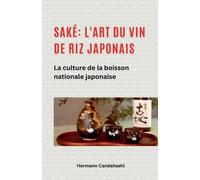 Hermann Candahashi Saké (Tascabile)