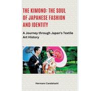 Hermann Candahashi The Kimono (Copertina rigida)