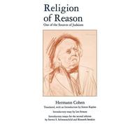 Hermann Cohen Religion of Reason (Tascabile) AAR Religions in Translation