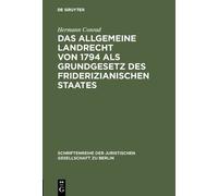 Hermann Conrad Das Allgemeine Landrecht von 1794 als Grundges (Copertina rigida)