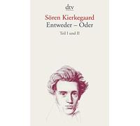 Hermann Diem Sören Kierkegaard Heinrich Fa Entweder - Oder: Teil I u (Tascabile)