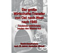 Hermann Dr. Gol Der große Wirtschafts-Transfer von Ost nach West nac (Tascabile)