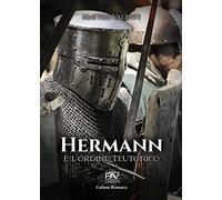 Hermann e l'Ordine Teutonico