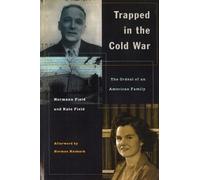 Hermann Field Kate Field Trapped in the Cold War (Copertina rigida)