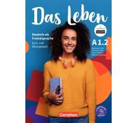 Das Leben A1: Teilband 2 - Kurs- und Übungsbuch: Mit PagePlayer-App inkl. Audios, Videos, Texten und Übungen