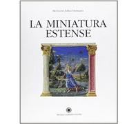 Hermann,Hermann Julius. - La miniatura estense.