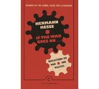 Hermann Hesse If the War Goes On . . . (Tascabile) Canons