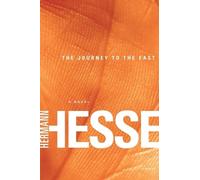 Hermann Hesse Journey to the East (Tascabile)