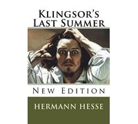 Hermann Hesse Klingsor's Last Summer (Tascabile)