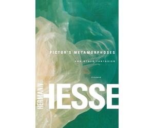 Hermann Hesse Pictor's Metamorphoses (Tascabile)