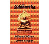 Hermann Hesse Siddhartha - Bilingual Edition, German & English (Tascabile)