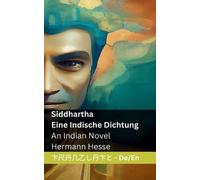 Hermann Hesse Siddhartha - Eine Indische Dichtung / An Indian Novel (Tascabile)
