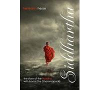 Hermann Hesse Siddhartha with Bonus The Dhammapada (Tascabile)