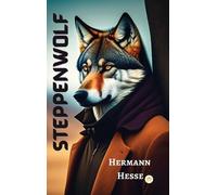 Hermann Hesse Steppenwolf (Copertina rigida)