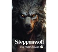Hermann Hesse Steppenwolf (Tascabile)