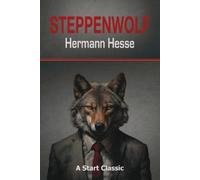 Hermann Hesse Steppenwolf (Tascabile)