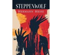 Hermann Hesse Steppenwolf (Tascabile)