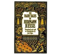 Hermann Hesse The Fairy Tales of Hermann Hesse (Tascabile)