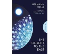Hermann Hesse The Journey to the East (Tascabile) Pushkin Press Classics