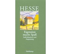 Hermann Hesse Volke »Eigensinn macht Spa߫: Individuation und (Copertina rigida)