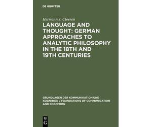 Hermann J. Cloe Language and Thought: German Approaches to An (Copertina rigida)