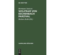 Hermann Jantzen Wolfram Von Eschenbach Parzival (Copertina rigida)