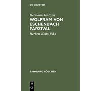Hermann Jantzen Wolfram Von Eschenbach Parzival (Copertina rigida)