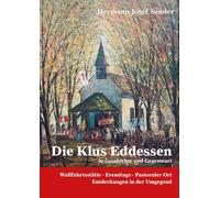Hermann-Josef S Die Klus Eddessen Wallfahrststätte, Erimitage (Copertina rigida)