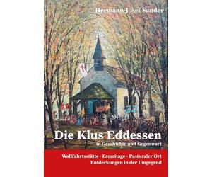 Hermann-Josef S Die Klus Eddessen Wallfahrststätte, Erimitage (Copertina rigida)