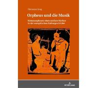 Hermann Jung Orpheus und die Musik (Copertina rigida)