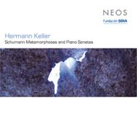 Hermann Keller Hermann Keller: Schumann Metamorphoses and Piano Sonatas (CD)
