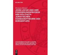 Hermann Klenner John Locke Und Der Formierungsprozess Der Pol (Copertina rigida)