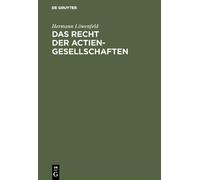 Hermann Löwenfeld Das Recht der Actien-Gesellschaften (Copertina rigida)