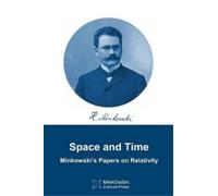 Hermann Minkowski Space and Time (Tascabile)