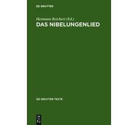 Hermann Reichert Das Nibelungenlied (Tascabile) De Gruyter Texte