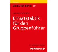 Hermann Schroder Einsatztaktik Fur Den Gruppenfuhrer (Tascabile)