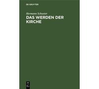 Hermann Schuster Das Werden Der Kirche (Copertina rigida)