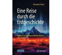 Hermann Sicius Eine Reise durch die Erdgeschichte (Copertina rigida)