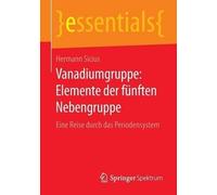 Hermann Sicius Vanadiumgruppe: Elemente der fünften Nebengruppe (Tascabile)