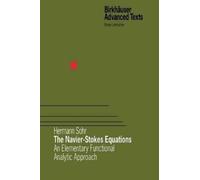 Hermann Sohr The Navier-Stokes Equations (Tascabile)