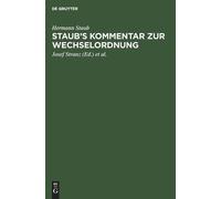 Hermann Staub Staub's Kommentar Zur Wechselordnung (Copertina rigida)