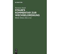 Hermann Staub Staub's Kommentar Zur Wechselordnung (Copertina rigida)